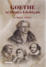 Goethe ve Dünya Edebiyatı Gürsel Aytaç