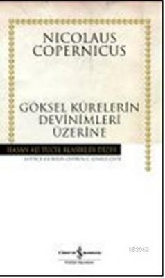 Göksel Kürelerin Devinimleri Üzerine Nicolaus Copernicus