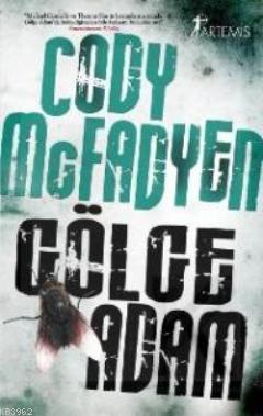 Gölge Adam (Cep Boy) Cody Mcfadyen