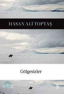 Gölgesizler Hasan Ali Toptaş