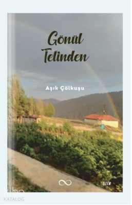 Gönül Telinden Aşık Çölkuşu