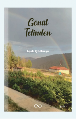 Gönül Telinden Aşık Çölkuşu