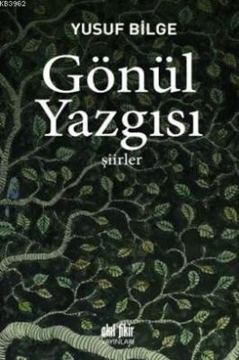 Gönül Yazgısı Yusuf Bilge