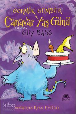 Gormik Gümbür Canavar Yaş Günü Guy Bass