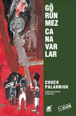 Görünmez Canavarlar Chuck Palahniuk