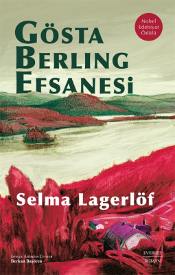 Gösta Berling Efsanesi - Ciltli Selma Lagerlöf