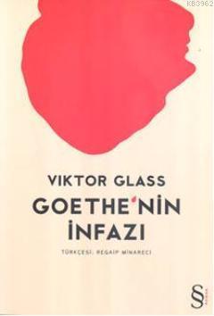 Gothe'nin İnfazı Viktor Glass