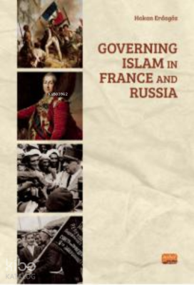 Governing Islam in France and Russia Hakan Erdagöz