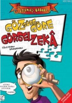 Göz Göre Göre Görsel Zeka Süleyman Kahraman