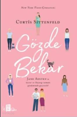 Gözde Bekar Curtis Sittenfeld