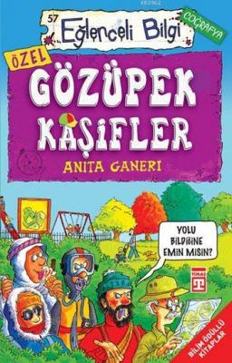 Gözüpek Kaşifler Anita Ganeri