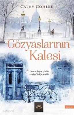 Gözyaşlarının Kalesi Cathy Gohlke