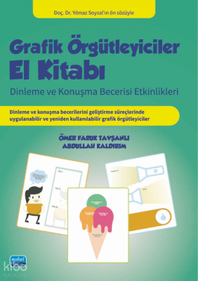 Grafik Örgütleyiciler El Kitabı: Dinleme ve Konuşma Becerisi Etkinlikl