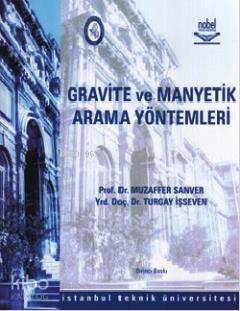 Gravite ve Manyetik Arama Yöntemleri Muzaffer Sanver