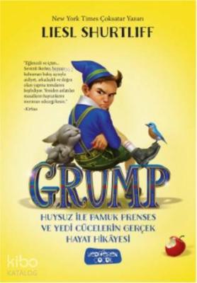 GRUMP – Huysuz İle Pamuk Prenses Ve Yedi Cücelerin Gerçek Hayat Hikaye