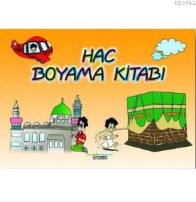 Hac Boyama Kitabı Ahmet Kasım Fidan