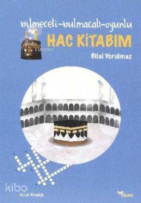 Hac Kitabım Bilal Yorulmaz