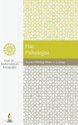 Hac Psikolojisi Abdurrahman Kasapoğlu