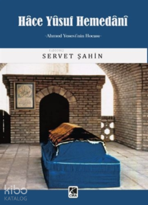 Hace Yusuf Hemedani Servet Şahin