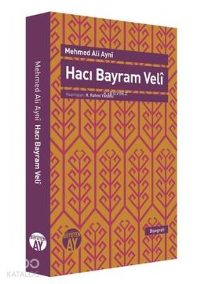 Hacı Bayram Veli Mehmed Ali Ayni