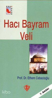 Hacı Bayram Veli Ethem Cebecioğlu