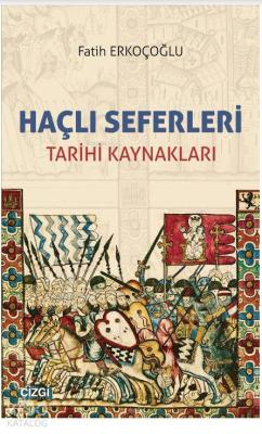 Haçlı Seferleri Fatih Erkoçoğlu