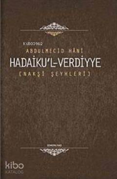 Hadaiku'l-Verdiyye Abdülmecid Hani