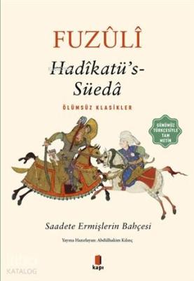 Hadikatü's-Süeda (Günümüz Türkçesiyle Tam Metin) Fuzûlî