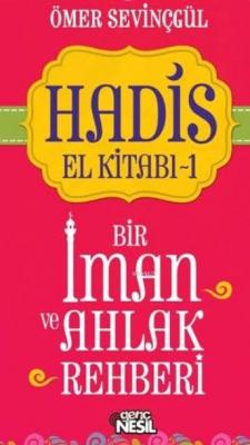 Hadis El Kitabı-1 Ömer Sevinçgül