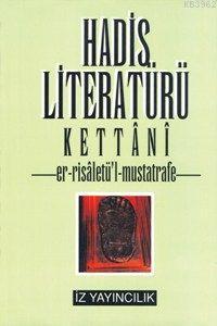 Hadis Literatürü Kettâni