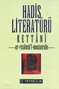 Hadis Literatürü Kettâni