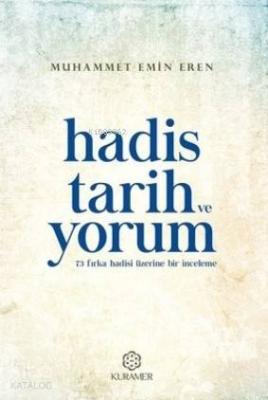 Hadis Tarih ve Yorum Muhammet Emin Eren