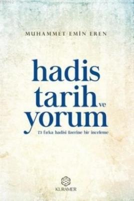 Hadis Tarih ve Yorum Muhammet Emin Eren