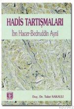 Hadis Tartışmaları Talat Sakallı