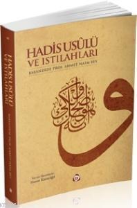 Hadis Usulü ve Istılahları Ahmet Naim