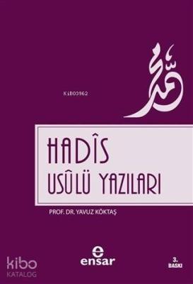 Hadis Usulü Yazıları Yavuz Köktaş