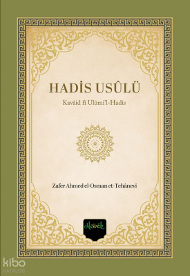 Hadis Usülü Zafer Ahmed Osman Et-Tehânevî