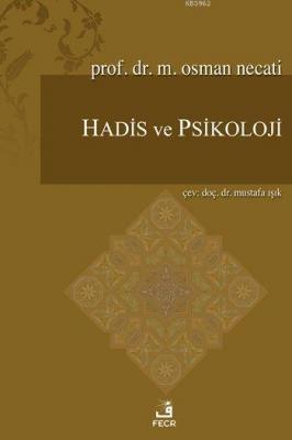 Hadis ve Psikoloji Osman Necati