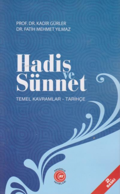 Hadis ve Sünnet Kadir Gürler