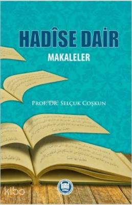 Hadîse Dair Makaleler Selçuk Coşkun