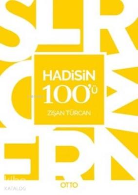 Hadisin 100'ü Zişan Türcan