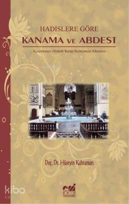 Kanama ve Abdest Hüseyin Kahraman