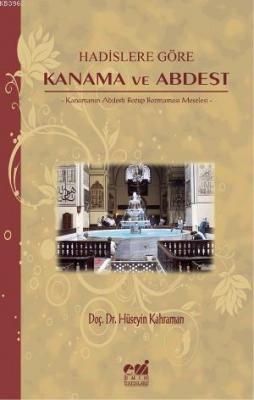 Kanama ve Abdest Hüseyin Kahraman