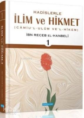 Hadislerle İlim ve Hikmet (3 Cilt, takım) İmam İbn-i Recep El-Hanbeli