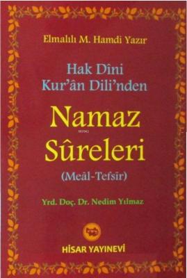 Hak Dini Kur'an Dili'nden Namaz Sureleri (Meal-Tefsir) Elmalılı Muhamm