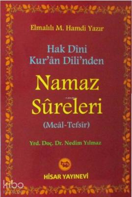 Hak Dini Kur'an Dili'nden Namaz Sureleri (Meal-Tefsir) Elmalılı Muhamm