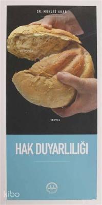 Hak Duyarlılığı Muhlis Akar