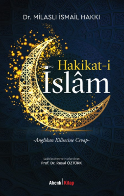 Hakİkat-i İslam İsmail Hakkı