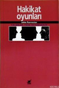 Hakikat Oyunları John Forrester