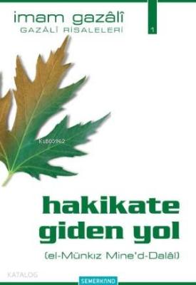 Hakikate Giden Yol İmam-ı Gazali